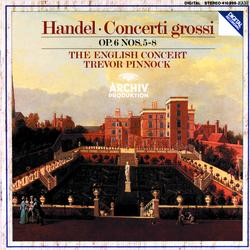 Handel: Concerti grossi Op.6, Nos.5-8