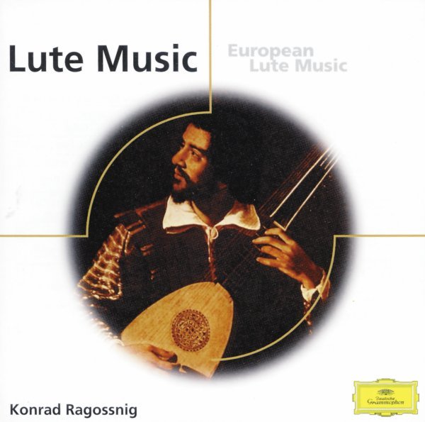 Konrad Ragossnig - European Lute Music from England, Italy, Spain, Germany etc.