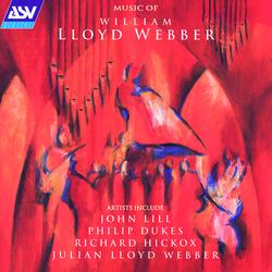 Lloyd Webber: Music of William Lloyd Webber