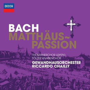 Bach, J.S.: St. Matthew Passion - Thomanerchor Leipzig, Der Tölzer Knabenchor, Gewandhausorchester Leipzig