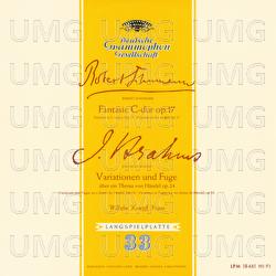 Schumann: Fantasie, Op.17 / Brahms: Variations and Fugue on a Theme by Handel, Op.24