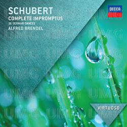 Schubert: Complete Impromptus; 16 German Dances