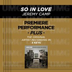 Premiere Performance Plus: So In Love