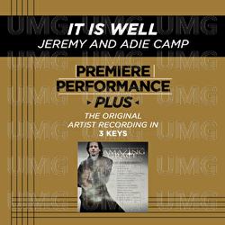 Premiere Performance Plus: It Is Well