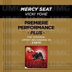 Premiere Performance Plus: Mercy Seat