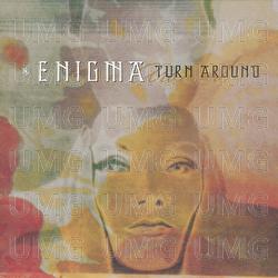 Turn Around - Enigma