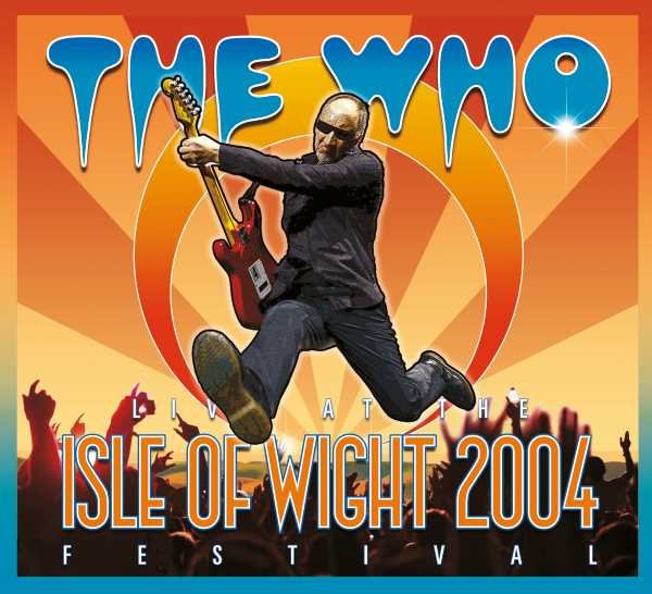 Live At The Isle Of Wight 2004 Festival