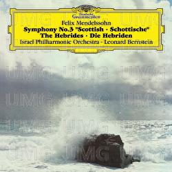 Mendelssohn: Symphony No.3, Hebrides Overture