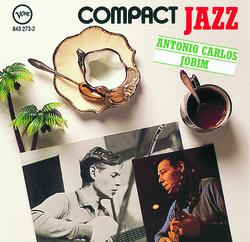 Compact Jazz:  Antonio Carlos Jobim