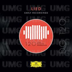 DG 120 – Lied: Early Recordings
