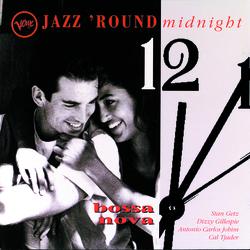 Jazz 'Round Midnight: Bossa Nova