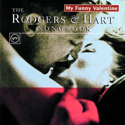 My Funny Valentine: The Rodgers And Hart Songbook