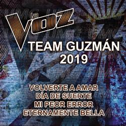 La Voz Team Guzmán 2019