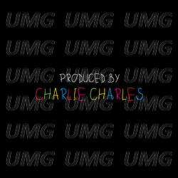 Produced by Charlie Charles