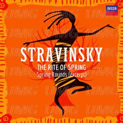 Stravinsky: Le Sacre du Printemps: Spring Rounds