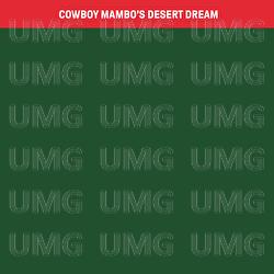 Cowboy Mambo's Desert Dream