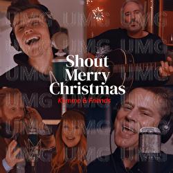 Shout Merry Christmas