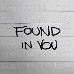 Found In You