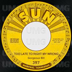 Too Late to Right My Wrong / Carleen