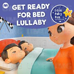 Get Ready for Bed Lullaby