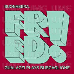 Buonasera, Fred! - Gualazzi plays Buscaglione