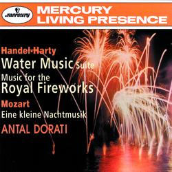 Handel-Harty: Water Music Suite; Music for the Royal Fireworks; Mozart: Eine kleine Nachtmusik