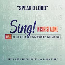Speak O Lord