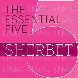 The Essential Five - Sherbet