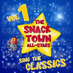 The Snack Town All-Stars Sing The Classics