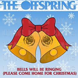 Bells Will Be Ringing (Please Come Home For Christmas)