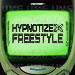 Hypnotize Freestyle