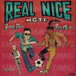 Real Nice (H.C.T.F.)