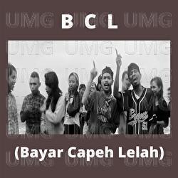 BCL (Bayar Capeh Lelah)