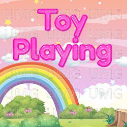 Toy Playing