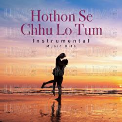 Hothon Se Chhu Lo Tum