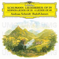 Schumann: 12 Gedichte, Op. 35; Liederkreis, Op. 39; Lieder, Op. 40