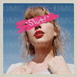"Slut!" (Taylor's Version) (From The Vault)