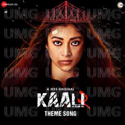 Kaali Theme Song