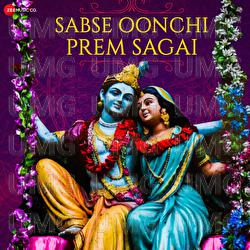 Sab Se Oonchi Prem Sagai