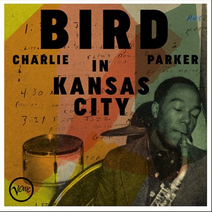 Bird In Kansas City - Charlie Parker