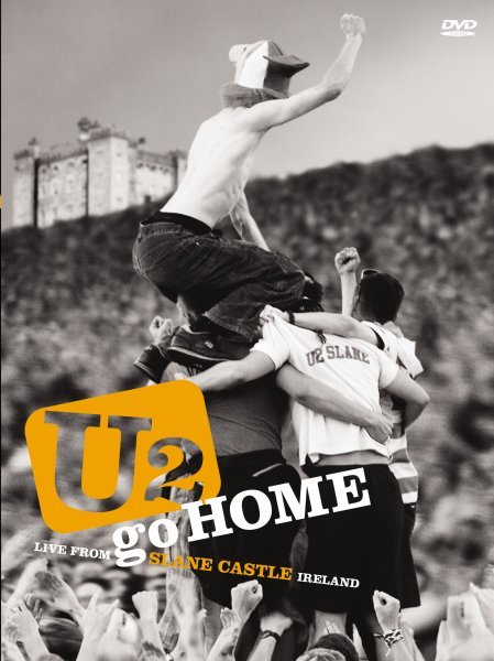 Go Home - Live From Slane Castle, Ireland