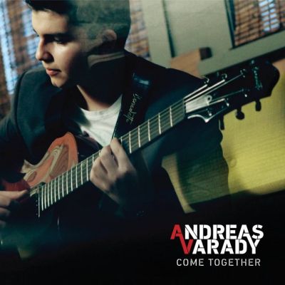 Andreas Varady: un genio della chitarra! Da oggi disponibile su il suo nuovo maxi-single digitale