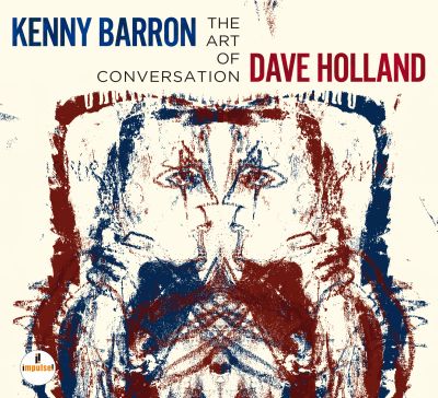 è uscito 'THE ART OF CONVERSATION', nuovo capolavoro firmato da Kenny Barron & Dave Holland