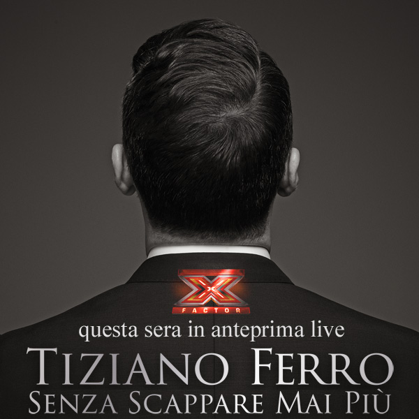 Tiziano Ferro stasera a X Factor