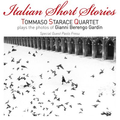 Questa sera Tommaso Starace presenta a Milano 'ITALIAN SHORT STORIES', progetto 'fotomusicale'