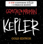 Gemitaiz & Madmen: da oggi attivo il pre-order di "Kepler - Gold Edition".
