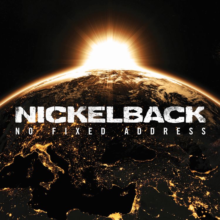 Nickelback: è uscito il nuovo album "No  Fixed Address"