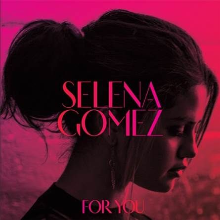 Selena Gomez: è uscito il nuovo album "For You"