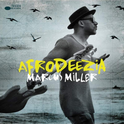 Esce 'AFRODEEZIA', la prima volta di Marcus Miller su etichetta Blue Note!