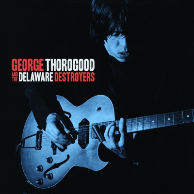 La prima volta di George Thorogood: 38 anni dopo, un album ancora esplosivo